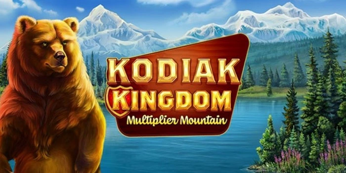 Kodiak Kingdom: Panduan Ampuh Raih Kemenangan BesarKodiak Kingdom: Panduan Ampuh Raih Kemenangan Besar