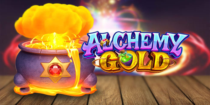 Jackpot Sekarang Juga Bermain Slot Alchemy Gold