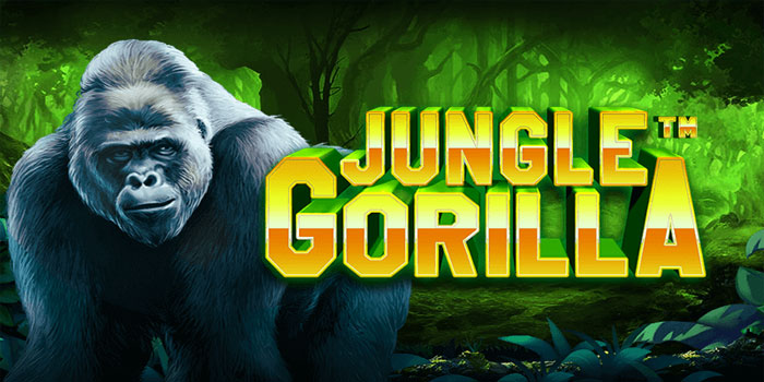Cara Cepat Jackpot Slot Jungle Gorilla Dengan Pola Terbaru